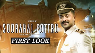 Soorarai Pottru - Official First Look Releasing Today | Suriya | GV Prakash | Sudha Kongara