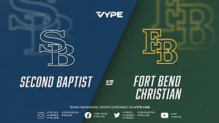 7PM - Boys Basketball: Second Baptist vs. Ft. Bend Christian