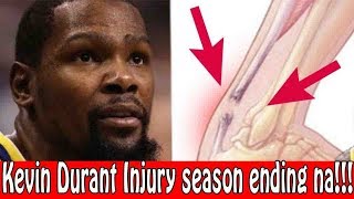 Kevin Durant Injury ay pang season ending na!