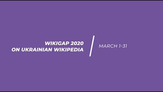 WikiGap 2020 on Ukrainian Wikipedia