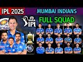 Mumbai Indians Full Squad 2025 | Mumbai Indians Final Players List IPL 2025 | MI Squad 2025