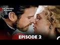 Saif Aur Haya Ki Kahani Episode 2 (Urdu Dubbed) FULL HD