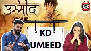 KD - Umeed | Rakho Rabta Ummid | Delhi Couple Reactions