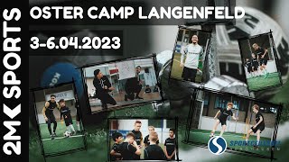 Oster Camp Langenfeld 3-6.04.2023