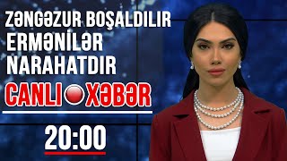 Zəngəzur boşaldılır, ermənilər narahatdır - Xəbərlərin 20:00 buraxılışı (19.02.2021)