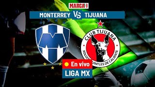 TUDN / Monterrey Vs Tijuana / Liga MX / 2024