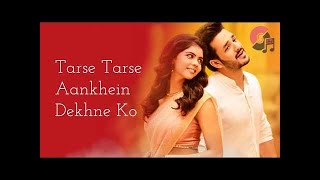 Super hit song tarse aankhen dekhane ko hindi movie song 2020
