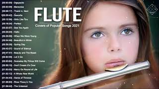 Top Romantic Flute Covers of Popular Songs 2021 🎵 Best Relaxing Instrumental Flute Music 2021