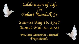 Celebration of Life for Robert Randall, Jr