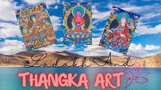 Thangka paintings/ लद्दाख़ की थांगका चित्रकला/Thangka Buddhist way of life