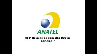 853ª Reunião do Conselho Diretor, de 28/06/2018