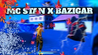 MC STAN X BAAZIGAR  Ft. DIVINE || Free Fire Montage || ff Status || #mcstan  #trendingvideo
