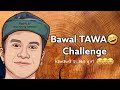 bawal tawa 🤣 challenge(kawawa si ate girl)/Ryan E_tv