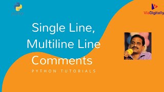 Comments in Python | Single Line, Multiline Line Comments in Python | Python tutorials online