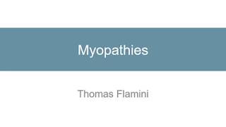 Myopathies