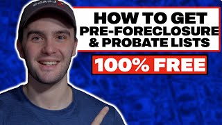 How To Get Pre-Foreclosure & Probate List for FREE! (2026) | Wholesaling Real Estate