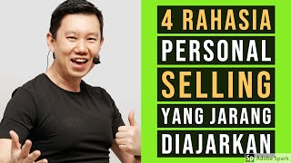 4 Rahasia Personal Selling yang JARANG Diajarkan - Coach Hendra Hilman