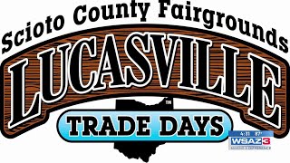 Lucasville Trade Days Happening This Weekend Scioto County, Ohio