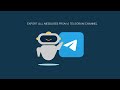 Telegram Messages Exporter Python Bot