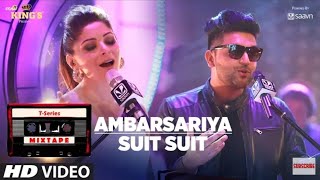 Ambarsariya\/Suit Song | T-Series Mixtape | Kanika Kapoor, Guru Randhawa | Bhushan Kumar