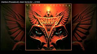 19. Overture (Processional), Never Surrender ... / Triumph