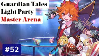 【ガーディアンテイルズ ガデテル  /Guardian Tales Master Arena】光パーティでマスターアリーナ#52【ラピス 未来姫 ラビ】