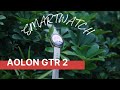 Smartwatch Wanita Terbaik ? Aolon GTR 2 Review