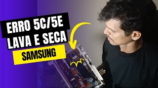 ERRO 5C LAVA E SECA SAMSUNG