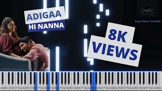 Adigaa | Hi Nanna | Piano Tutorial