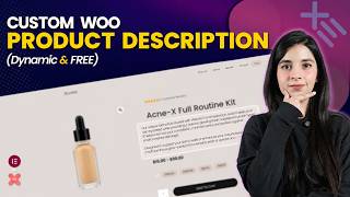 WooCommerce Custom Product Description in Elementor [FREE & Dynamic]