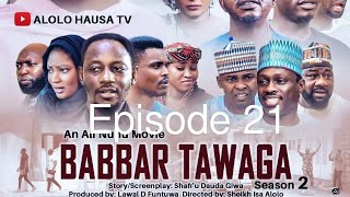 BABBAR TAWAGA Season 2 Episode 21 original