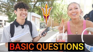 Asking ASU Students Simple Questions!