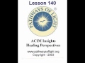ACIM Insights - Lesson 140 - Pathways of Light