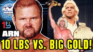 Arn Anderson On WCW's 'Big Gold ' vs. NWA's 'Ten Pounds Of Gold'