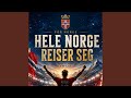 Hele Norge reiser seg (VM-låt)