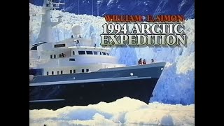 1994 Arctic Expedition - Itasca \u0026 Northwest Passage