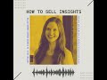 Nodes of Design#57: How to Sell Insights by Brittney Mills, Ph.D.