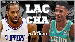 LA Clippers vs Charlotte Hornets  Game Highlights | Mar 31 | 2024 NBA Season