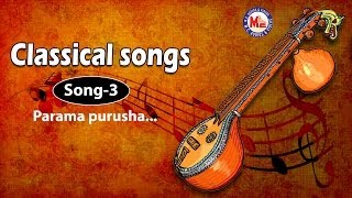 Parama purusha - Classical Songs