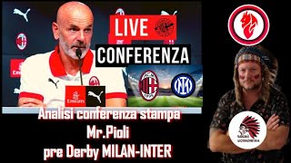 SPECIALE LIVE - Analisi conferenza stampa di Mr.Pioli - Pre Derby MILAN-INTER - Marietto e Tribù