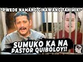 🔴 ROBIN PINAPASUKO na si PASTOR QUIBOLOY !!! | Jevara PH