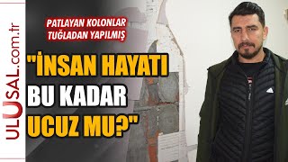 Hayrete düşüren ihmal: Depremde patlayan kolonlar tuğladan yapılmış