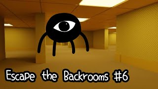 Escape the Backrooms　#6