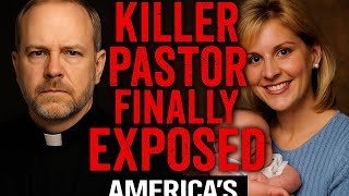 "Killer Pastor Exposed:The Shocking Story of Matt Baker & the Death of Kari Baker|Crime Documentary