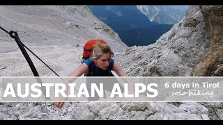 Hiking six days in the Austrian Alps ⁞ Solo & Silent Hiking ⁞ Zugspitze via Stopselzieher