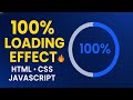 Create a Circular Progress Bar using HTML CSS & JavaScript | 100% Animated Loading Effect