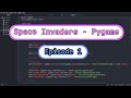 Space Invaders - Pygame | Episode 1 | Ali Awan