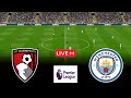 🔴Bournemouth vs Manchester City LIVE⚽Premier League 2024 - videogame simulators