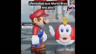 ¿Pensabas que Mario Bros era alto?