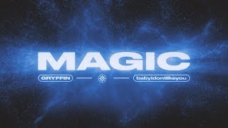 MAGIC (ft. babyidontlikeyou) [ Lyric ]